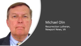 Michael Olin, Resurrection Lutheran, Newport News, VA